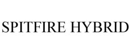 SPITFIRE HYBRID trademark