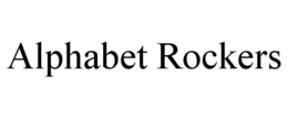 ALPHABET ROCKERS trademark