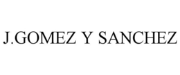 J.GOMEZ Y SANCHEZ trademark