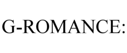 G-ROMANCE: trademark