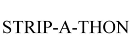 STRIP-A-THON trademark