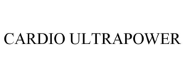 CARDIO ULTRAPOWER trademark