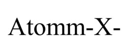 ATOMM-X- trademark