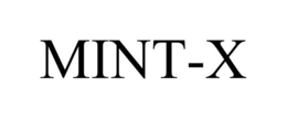 MINT-X trademark