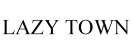 LAZY TOWN trademark