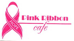 PINK RIBBON CAFE HOPE trademark