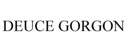 DEUCE GORGON trademark