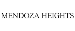 MENDOZA HEIGHTS trademark