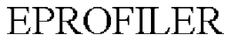 EPROFILER trademark