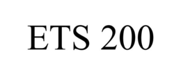 ETS 200 trademark