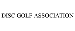 DISC GOLF ASSOCIATION trademark