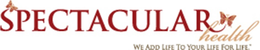 SPECTACULAR HEALTH WE ADD LIFE TO LIFE FOR LIFE trademark