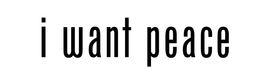 I WANT PEACE trademark