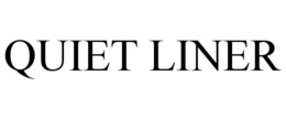QUIET LINER trademark