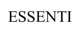 ESSENTI trademark