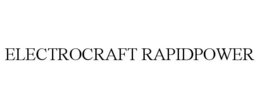 ELECTROCRAFT RAPIDPOWER trademark