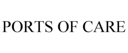 PORTS OF CARE trademark