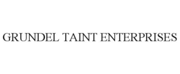 GRUNDEL TAINT ENTERPRISES trademark