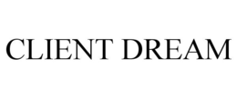 CLIENT DREAM trademark