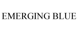 EMERGING BLUE trademark