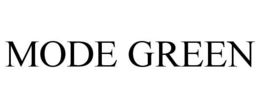 MODE GREEN trademark