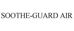 SOOTHE-GUARD AIR trademark