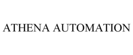 ATHENA AUTOMATION trademark