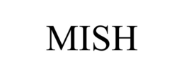 MISH trademark