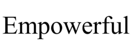 EMPOWERFUL trademark