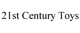 21ST CENTURY TOYS trademark