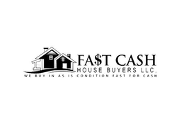 FA$T CASH HOUSE BUYERS LLC, WE BUY IN AS IS CONDITION FAST FOR CASH trademark