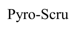 PYRO-SCRU trademark