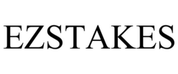 EZSTAKES trademark