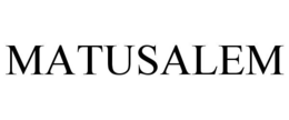 MATUSALEM trademark
