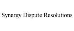 SYNERGY DISPUTE RESOLUTIONS trademark