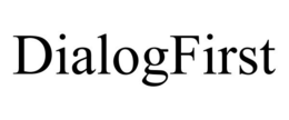 DIALOGFIRST trademark