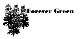 FOREVER GREEN trademark