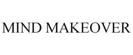 MIND MAKEOVER trademark