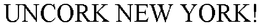 UNCORK NEW YORK! trademark
