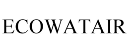ECOWATAIR trademark