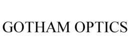 GOTHAM OPTICS trademark