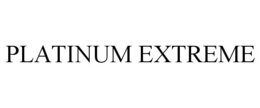 PLATINUM EXTREME trademark