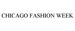 CHICAGO FASHION WEEK trademark