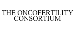 THE ONCOFERTILITY CONSORTIUM trademark