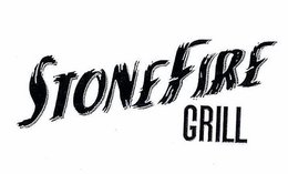 STONEFIRE GRILL trademark