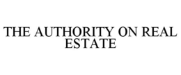 THE AUTHORITY ON REAL ESTATE trademark
