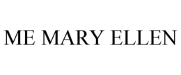ME MARY ELLEN trademark