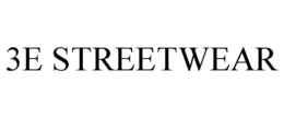 3E STREETWEAR trademark