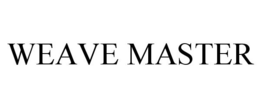 WEAVE MASTER trademark