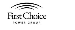 FIRST CHOICE POWER GROUP trademark